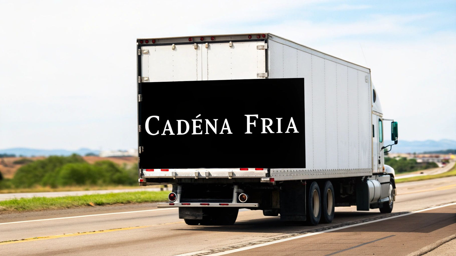 La guía definitiva de la cadena de frío alimentos en México